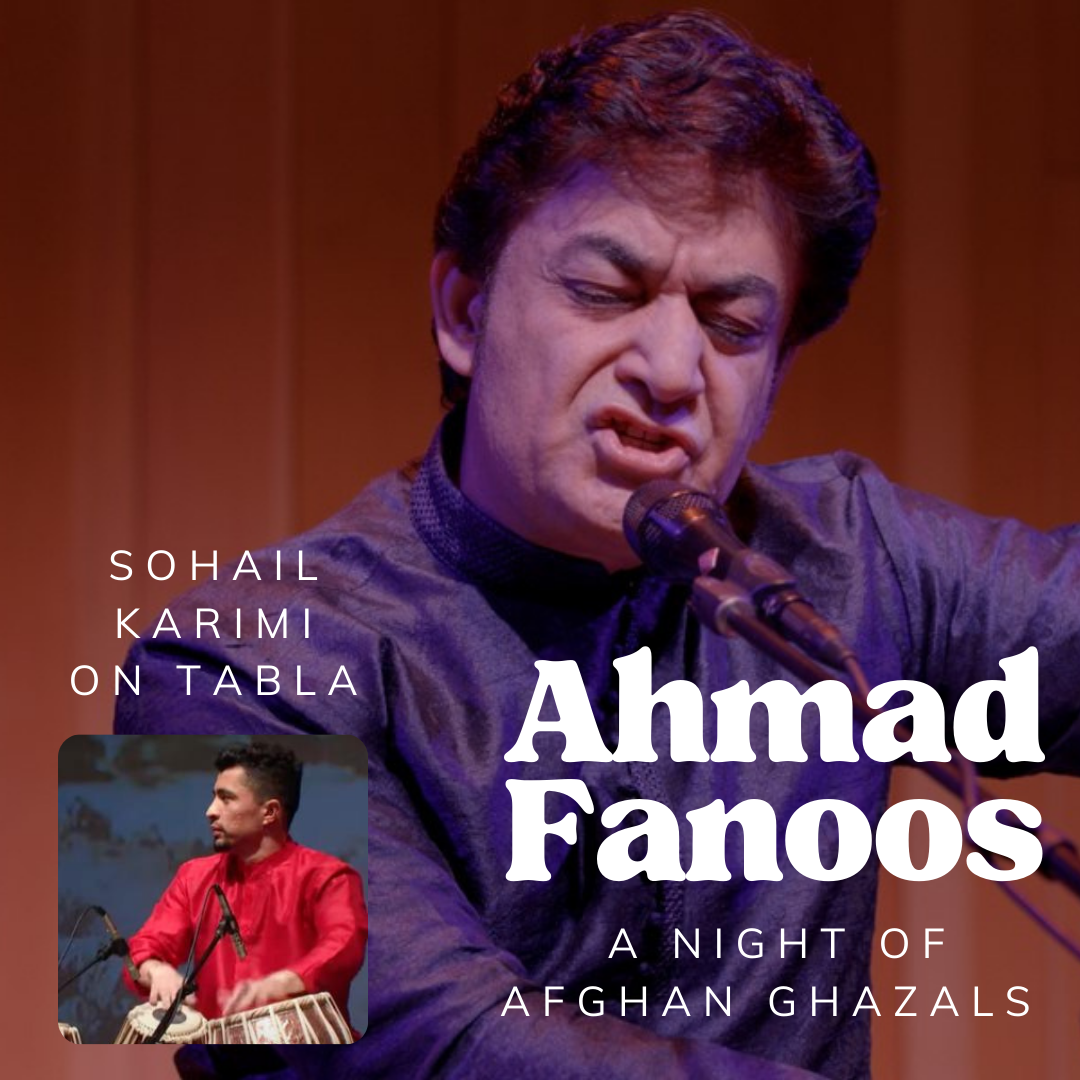 Ahmad Fanoos - An Intimate Mehfil of Afghan Ghazals