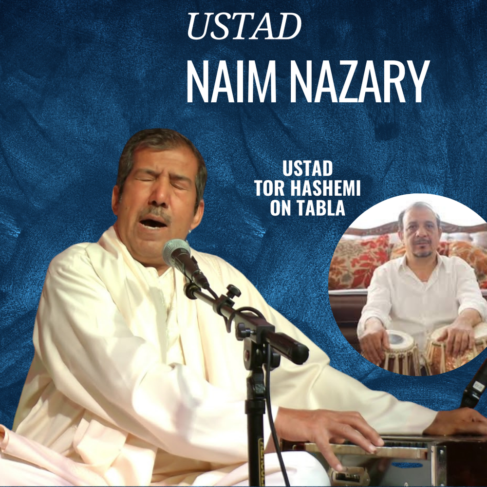 Ustaad Naim Nazary - Ft. Ustad Tor Hashemi