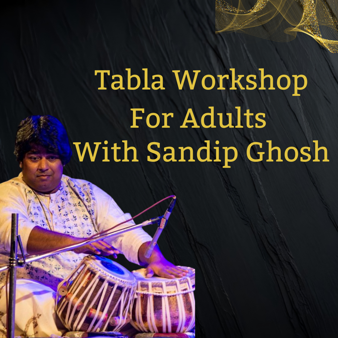 Tabla Workshop with Sandip Ghosh - For Adults